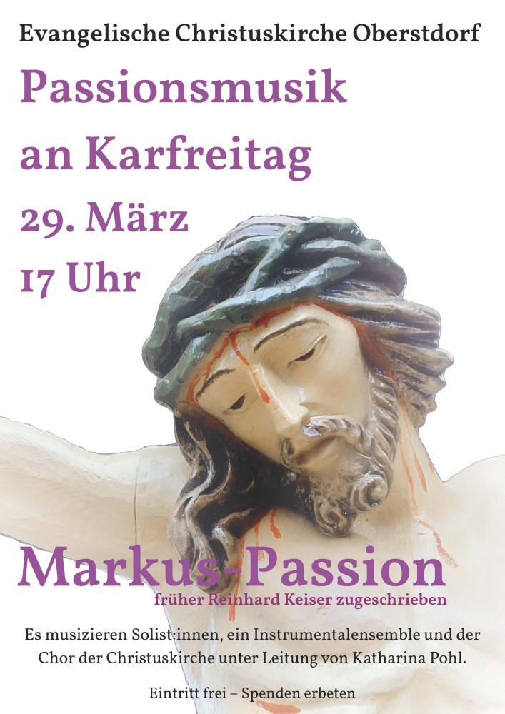 Paasionsmusik Markuspassion von Reinhard Keiser (zugeschrieben)